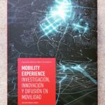 Psicología, datos y laboratorios cívicos: alternativas innovadoras para entender y diseñar la movilidad urbana y el comercio de proximidad (Julio 2022)